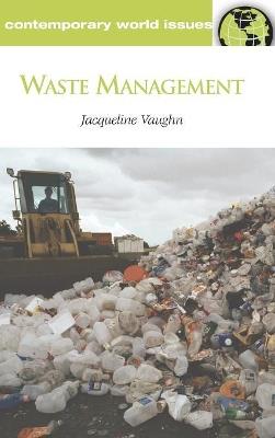 Waste Management: A Reference Handbook - David E. Newton - cover