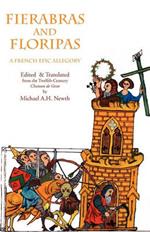 Fierabras and Floripas: A French Epic Allegory