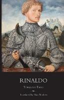 Rinaldo: A New English Verse Translation with Facing Italian Text, Critical Introduction and Notes - Torquato Tasso - cover