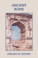 Streams of History: Ancient Rome (yesterday's Classics)