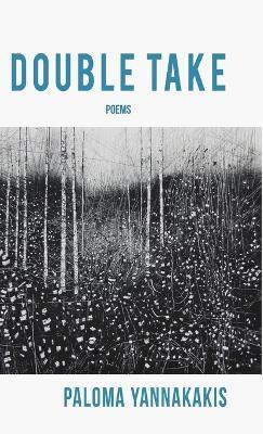 Double Take - Paloma Yannakakis - cover