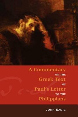 Commentary on Philippians - John Eadie - cover
