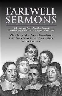 Farewell Sermons: From Non-Conformist Ministers Ejected from Their Pulpits in 1662 - cover