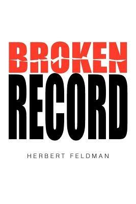 Broken Record - Herbert Feldman - cover