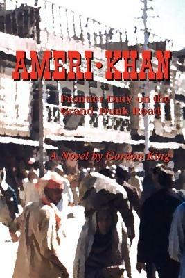 Ameri-Khan - Gordon Stacey King - cover