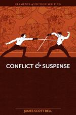 Elements of Fiction Writing - Conflict and Suspense