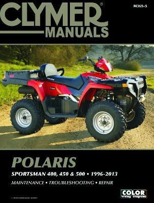 Polaris 400, 450 & 500 Sportsman ATV (1996-2013) Service Repair Manual - Haynes Publishing - cover