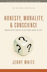 Honesty, Morality, And Conscience