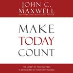 Make Today Count