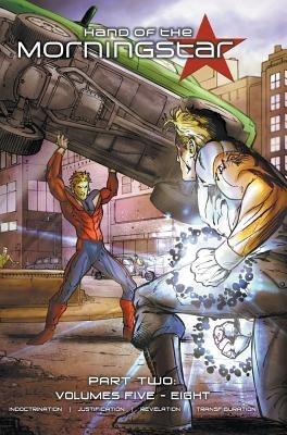 Hand of the Morningstar: Part Two - Hard Cover Edition - Brett Burner - cover