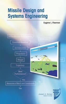 Missile Design and Systems Engineering - Eugene L. Fleeman - cover