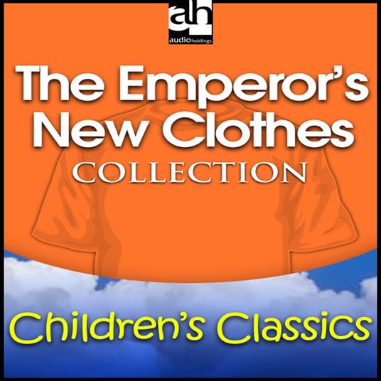 Emperor's New Clothes Collection, The