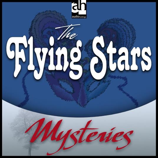 Flying Stars, The