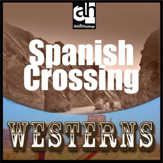 Spanish Crossing