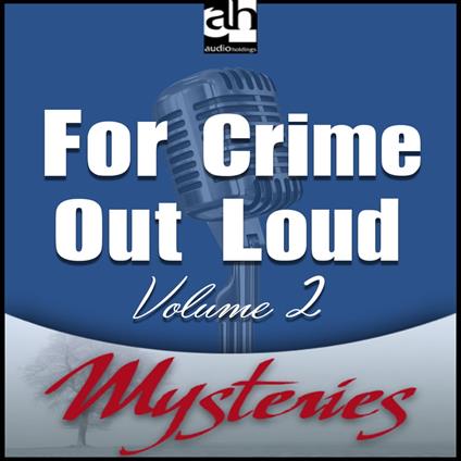 For Crime Out Loud #2