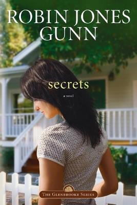 Secrets: A Novel - Robin Jones Gunn - cover