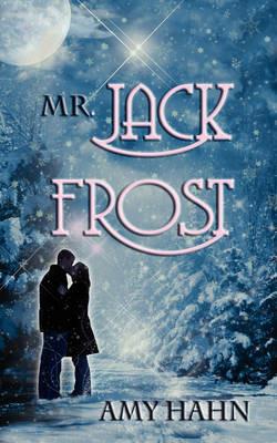 Mr. Jack Frost - Amy Hahn - cover