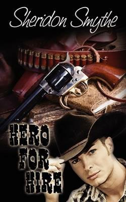 Hero for Hire - Sheridon Smythe - cover