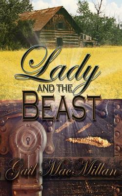 Lady and the Beast - Gail MacMillan - cover