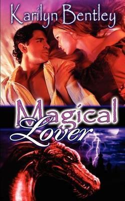 Magical Lover - Karilyn Bentley - cover