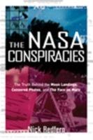 NASA Conspiracies: The Truth Behind the Moon Landings, Censored Photos, and the Face on Mars