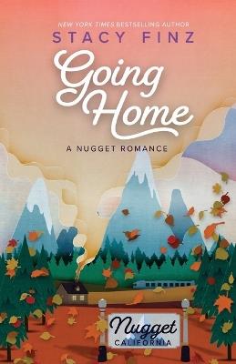 Going Home - Stacy Finz - cover