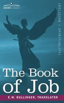 The Book of Job, Including the Oldest Lesson in the World - cover