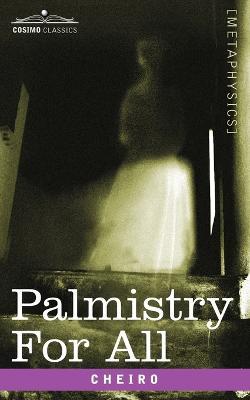 Palmistry for All - Cheiro - cover