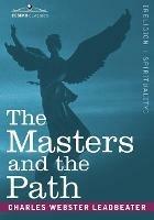 The Masters and the Path - Charles Webster Leadbeater - cover