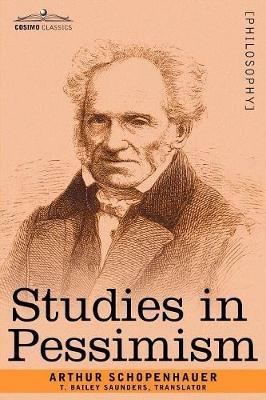 Studies in Pessimism - Arthur Schopenhauer - cover