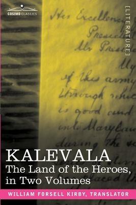 Kalevala: The Land of the Heroes in Two Volumes - cover