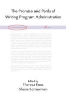 The Promise and Perils of Writing Program Administration - cover
