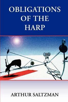 Obligations of the Harp - Arthur Saltzman - cover