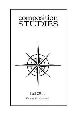 Composition Studies 39.2 (Fall 2011) - cover