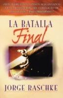 La batalla final - Jorge Raschke - cover