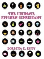 The Ultimate Kitchen Consultant