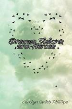 Dreams, Visions and Heroes