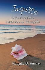 Inspire: A Year of Daily Inspirational Thoughts