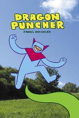 Dragon Puncher Book 1 - James Kochalka - cover