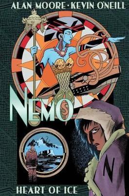 Nemo: Heart of Ice - Alan Moore - cover