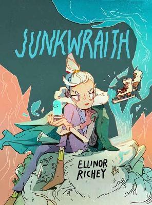Junkwraith - Ellinor Richey - cover