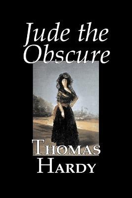 Jude the Obscure by Thomas Hardy, Fiction, Classics - Thomas Hardy - cover
