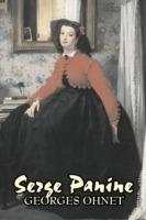 Serge Panine by Georges Ohnet, Fiction, Classics, Literary - Georges Ohnet - cover