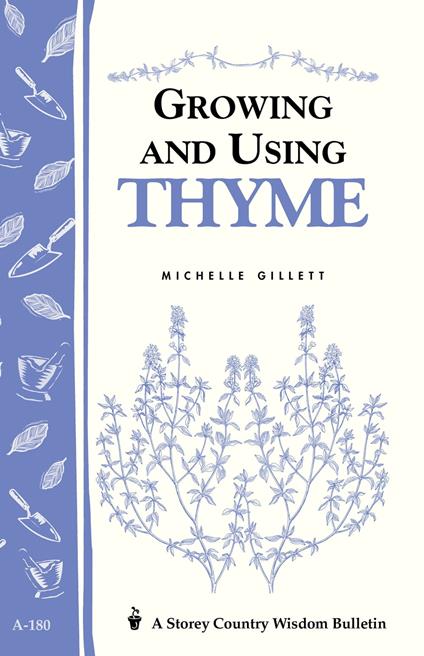 Growing and Using Thyme