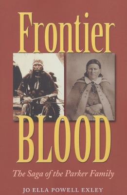 Frontier Blood: The Saga of the Parker Family - cover