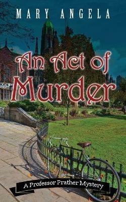 An Act of Murder - Mary Angela - cover