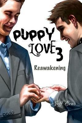 Puppy Love 3: Reawakening - Jeff Erno - cover