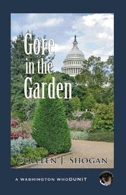 Gore in the Garden - Colleen Shogan - cover