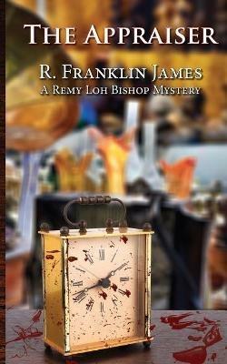 Appraiser - R Franklin James - cover