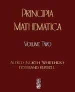 Principia Mathematica - Volume Two